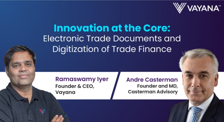 Innovation in trade finance: Integration of electronic trade documents and new age technologies