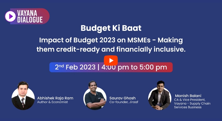 Webinar: Budget 2023 & its impact on MSMEs